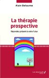 La thérapie prospective