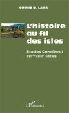 L'histoire au fil des isles