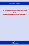 La jurisprudence française et la 