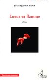 Lueur en flamme