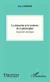 La démarche et le territoire de la philosophie