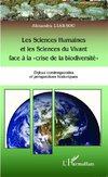 Les Sciences Humaines et les Sciences du Vivant face à la 