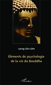 Eléments de psychologie de la vie du Bouddha