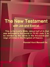 The  New Testament With Job and Ezekiel