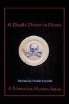 A Deadly Dinner in Dionis