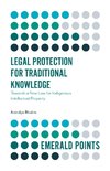 Legal Protection for Traditional Knowledge