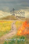 Steppes to the Cross