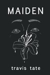 MAIDEN