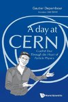 A Day at Cern