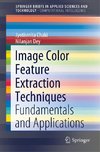 Image Color Feature Extraction Techniques