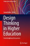 Design Thinking in Higher Education