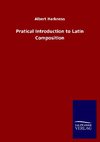 Pratical Introduction to Latin Composition