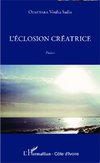 L'éclosion créatrice