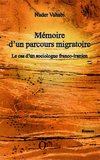 Mémoire d'un parcours migratoire