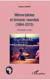 Mémorialistes et témoins rwandais (1994-2013)