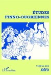 Etudes finno-ougriennes 44