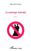 Le mariage interdit