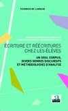 Ecriture et réécritures chez les élèves