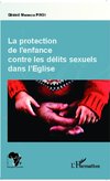 Protection de l'enfance contre les délits sexuels dans l'Eglise