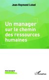 Un manager sur le chemin des ressources humaines