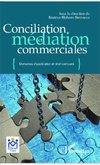 Conciliation et médiation commerciale