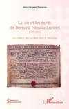 La vie et les écrits de Bernard Nicolas Lorinet (1749-1814)