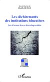 Les déchirements des institutions éducatives