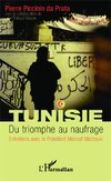 Tunisie. Du triomphe au naufrage