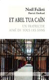 Et Abel tua Caïn