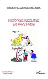 Histoires insolites en pays fang