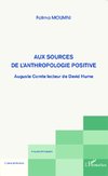 Aux sources de l'anthropologie positive