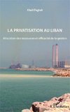 La privatisation au Liban