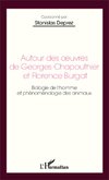 Autour des oeuvres de Georges Chapouthier et Florence Burgat