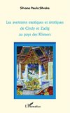 Les aventures exotiques et érotiques de Cindy et Zadig au pays des Khmers