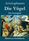 Die Vögel (Großdruck)