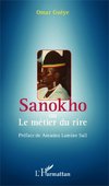 Sanokho ou le métier du rire