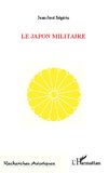 Le Japon militaire