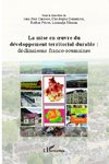 La mise en oeuvre du développement territorial durable :