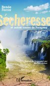 Sécheresse et autres contes du Paraguay