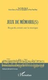 Jeux de mémoire(s)