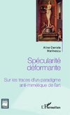 Spécularité déformante