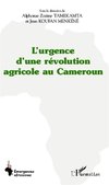 L'urgence d'une révolution agricole au Cameroun