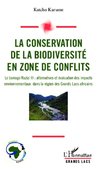 Conservation de la biodiversité en zone de conflits