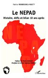 Le NEPAD Histoire, défis et bilan 10 ans après