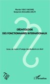 Déontologie des fonctionnaires internationaux