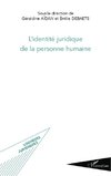 L'identité juridique de la personne humaine