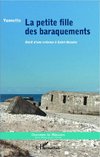 La petite fille des baraquements