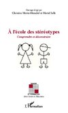 A l'école des stéréotypes