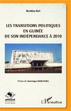 Les transitions politiques en Guinée