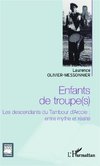 Enfants de troupe(s)